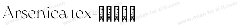 Arsenica tex字体转换